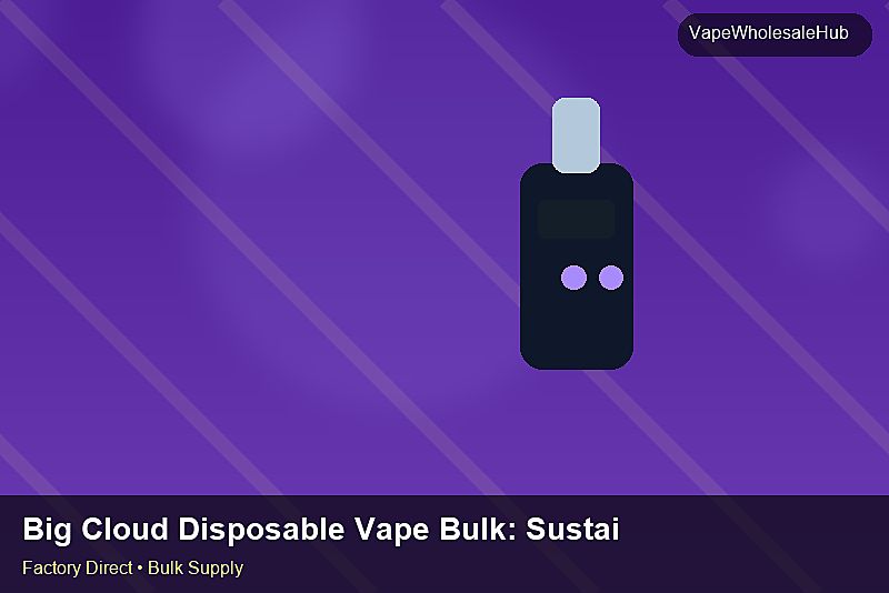 Big Cloud Disposable Vape Bulk — Big Cloud Disposable Vape Bulk: Sustainability | 2026 Edition photo 1