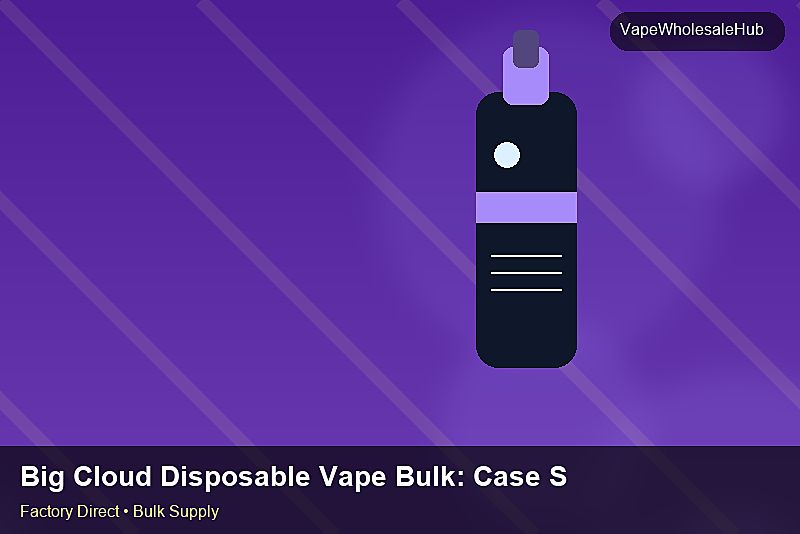 Big Cloud Disposable Vape Bulk — Big Cloud Disposable Vape Bulk: Case Studies | 2026 Edition photo 2
